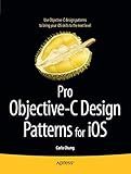 Pro Objective-C Design Patterns for iOS