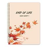 End of Life Planner, Now That I'M Dead, Guided Final Estate Arrangements, Planning Organizer Notebook for Last Wishes, Business Info & Funeral Planning, When I'M Gone Organizer, Death Planner, 7.5"X9.5”