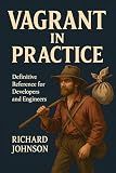 Vagrant in Practice: Definitive Reference for Developers and Engineers