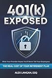 401(k) Exposed: What Your Provider Hopes You’ll Never Tell Your Employees