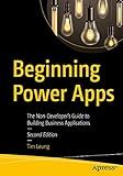 Beginning Power Apps: The Non-Developer's Guide to Building Business Applications