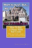 How to Buy a House with Bad Credit: Preparing for getting second loan...