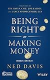 Being Right or Making Money