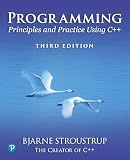 Programming: Principles and Practice Using C++ (C++ In-depth)