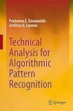 Technical Analysis for Algorithmic Pattern Recognition