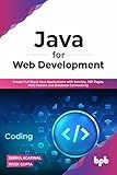 Java for Web Development: Create Full-Stack Java Applications with Servlets, JSP Pages, MVC Pattern and Database Connectivity (English Edition)