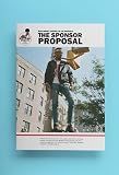 Heavyweight Apparel of NYC Presents: The Sponsor Proposal