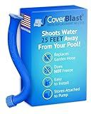 CoverBlast Pool Cover Pump Attachment - USA-Made & Patented Pool Cover Pump Hose Alternative w/ 25ft. Range - Easy-To-Install & Use Year-Round - Replaces Traditional Hoses, Eliminating Tripping Hazard