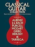 The Classical Guitar Collection: 48 Great Classical Guitar Solos for Intermediate to Advanced Level Players (Faber Edition)