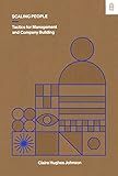 Scaling People: Tactics for Management and Company Building