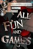 All Fun and Games (The Case Files of Henri Davenforth Book 11)