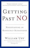 Getting Past No: Negotiating in Difficult Situations