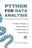 Python for Data Analysis: Practical Python for Real-world data (Python MEGA bundle Book 11)