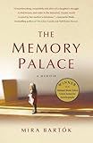 The Memory Palace: A Memoir
