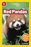 Red Pandas (National Geographic Kids Readers, Level 1)