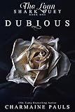 Dubious (The Loan Shark Duet: A Dark Mafia Romance Book 1)