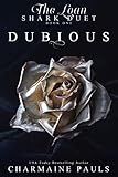 Dubious (The Loan Shark Duet: A Dark Mafia Romance Book 1)