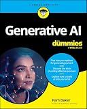 Generative AI For Dummies (For Dummies (Business & Personal Finance))