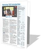 Adobe Photoshop 2025 Introduction Quick Reference Guide (4-page Cheat Sheet of Instructions, Tips & Shortcuts - Laminated Card)
