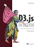 D3.js in Action: Data visualization with JavaScript