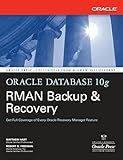 Oracle Database 10g RMAN Backup & Recovery