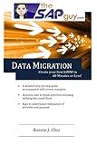 SAP Data Migration - Creating your first LSMW in 60 minutes or LESS! (The SAP Guy)