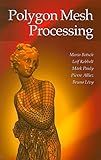 Polygon Mesh Processing