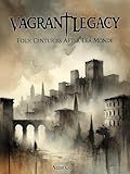 Vagrant Legacy - Four Centuries After Lea Monde