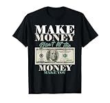 Bitcoin Capital Earn Rich Invest Stocks Coin Gift Make Money Dollar Cash Millionaire Cryptocurrency Business T-Shirt