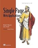 Single Page Web Applications: JavaScript end-to-end