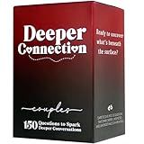 Deeper Connection, Couples Conversation Cards with 150 Deep Questions to Build Intimate Connection & Trust, Relationship Card Game for Date Nights, Wedding, and Anniversary Gifts