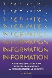 IN-Formation: A Lawyer's Guide to Business Formation and Entrepreneurial Success