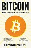 Bitcoin: The Future of Money?