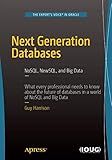 Next Generation Databases: NoSQLand Big Data
