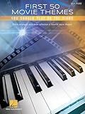 First 50 Movie Themes You Should Play on Piano Easy Piano Songbook | Iconic Film Scores and Soundtracks for Beginners | Hal Leonard Sheet Music Collection