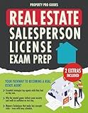 Real Estate Salesperson License Exam Prep: Your Pathway to Becoming a Real Estate Agent: Tailored Study Guide, Real Exam Simulations & Essential Knowledge.