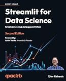 Streamlit for Data Science: Create interactive data apps in Python