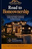 Road to Homeownership: A simple, practical guide to buying smart, avoiding costly mistakes, and becoming a confident homeowner.