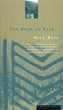 The Book Of Yaak: A Passionate Defense of Love, Wilderness, and Montana's Threatened Wild Places