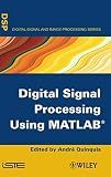 Digital Signal Processing Using MATLAB