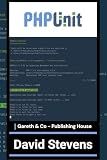 PHPUnit: A Comprehensive Guide
