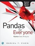 Pandas for Everyone: Python Data Analysis (Addison-Wesley Data & Analytics Series)