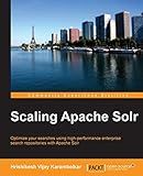 Scaling Apache Solr