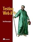 Testing Web APIs