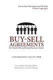 Buy-Sell Agreements for Closely Held and Family Business Owners