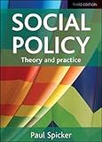 Social Policy: Theory and Practice