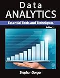 Data Analytics: Essential Tools and Techniques