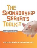 The Sponsorship Seeker's Toolkit, Fourth Edition