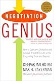 Negotiation Genius: How to Overcome Obstacles and Achieve Brilliant Results at the Bargaining Table and Beyond