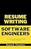 Resume Writing for Software Engineers: 52 actionable & quantifiable resume bullets